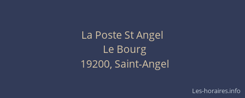 La Poste St Angel