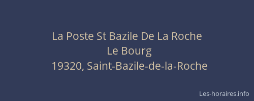 La Poste St Bazile De La Roche