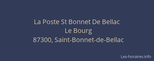 La Poste St Bonnet De Bellac