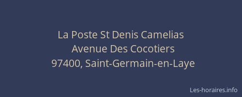 La Poste St Denis Camelias