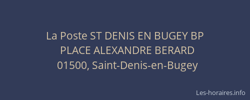 La Poste ST DENIS EN BUGEY BP