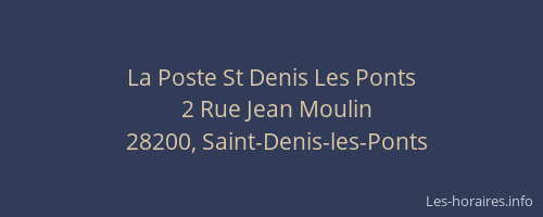 La Poste St Denis Les Ponts
