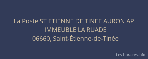 La Poste ST ETIENNE DE TINEE AURON AP