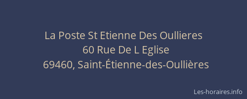 La Poste St Etienne Des Oullieres