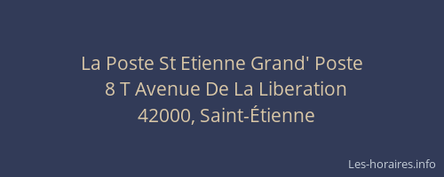 La Poste St Etienne Grand' Poste