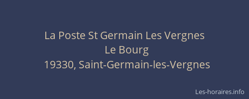 La Poste St Germain Les Vergnes