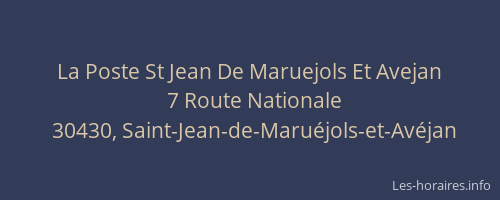 La Poste St Jean De Maruejols Et Avejan