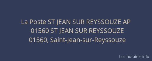La Poste ST JEAN SUR REYSSOUZE AP