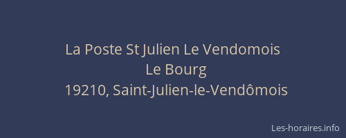 La Poste St Julien Le Vendomois