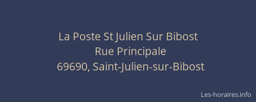 La Poste St Julien Sur Bibost
