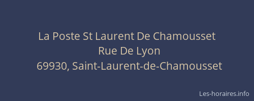 La Poste St Laurent De Chamousset