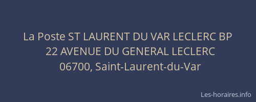 La Poste ST LAURENT DU VAR LECLERC BP