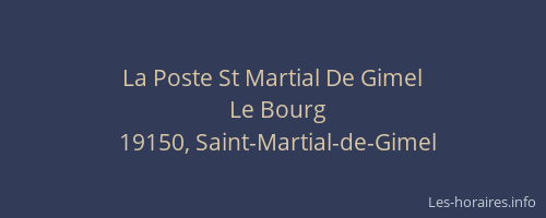 La Poste St Martial De Gimel