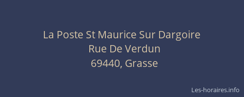 La Poste St Maurice Sur Dargoire