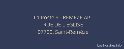 La Poste ST REMEZE AP
