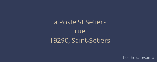 La Poste St Setiers