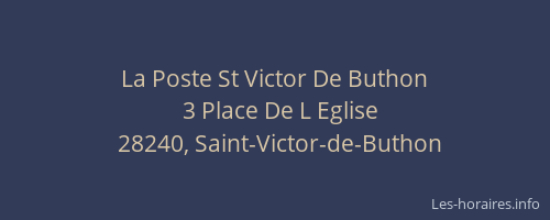 La Poste St Victor De Buthon