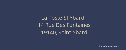 La Poste St Ybard