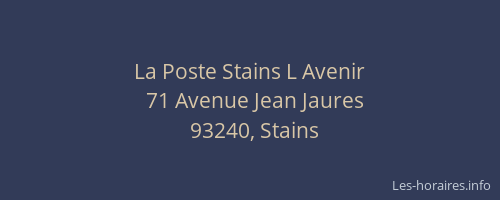 La Poste Stains L Avenir