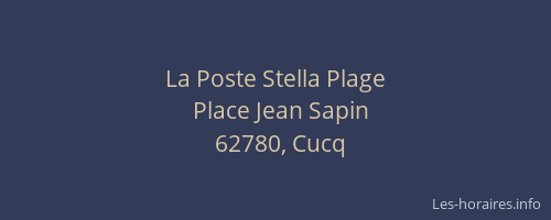 La Poste Stella Plage