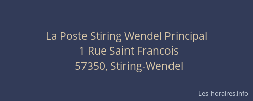 La Poste Stiring Wendel Principal