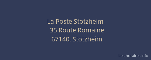 La Poste Stotzheim