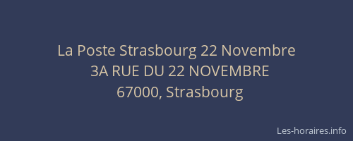 La Poste Strasbourg 22 Novembre