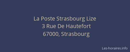 La Poste Strasbourg Lize