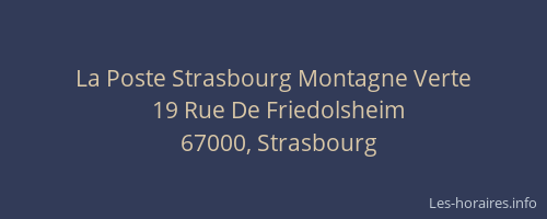 La Poste Strasbourg Montagne Verte