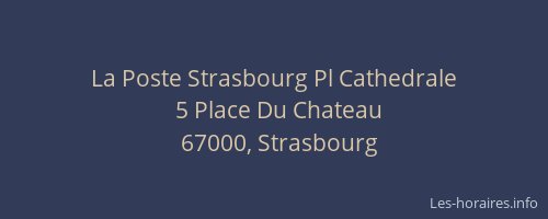 La Poste Strasbourg Pl Cathedrale