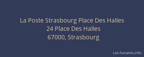 La Poste Strasbourg Place Des Halles
