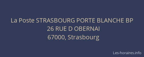 La Poste STRASBOURG PORTE BLANCHE BP