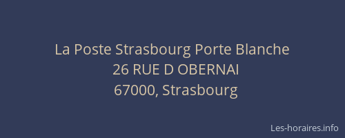 La Poste Strasbourg Porte Blanche