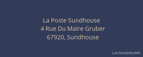 La Poste Sundhouse