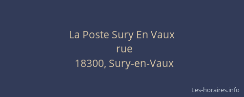 La Poste Sury En Vaux
