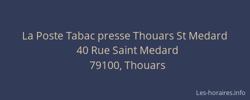 La Poste Tabac presse Thouars St Medard
