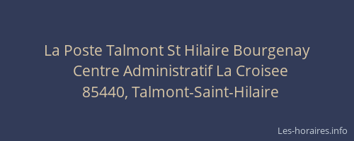 La Poste Talmont St Hilaire Bourgenay