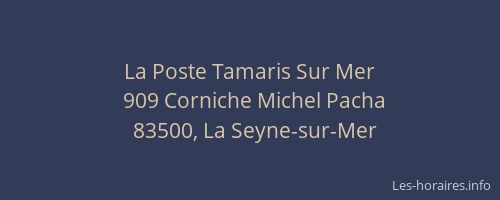 La Poste Tamaris Sur Mer