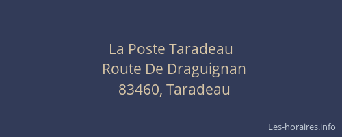 La Poste Taradeau