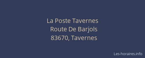 La Poste Tavernes
