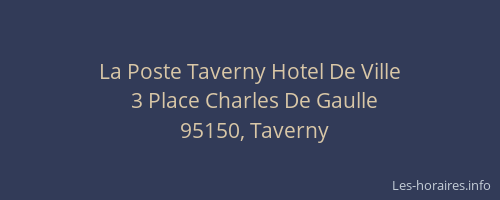 La Poste Taverny Hotel De Ville