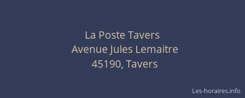 La Poste Tavers