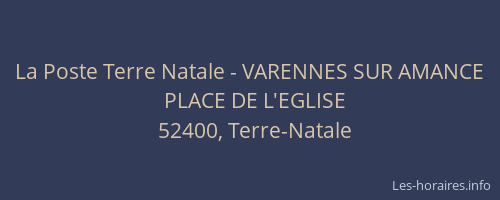La Poste Terre Natale - VARENNES SUR AMANCE