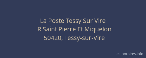La Poste Tessy Sur Vire