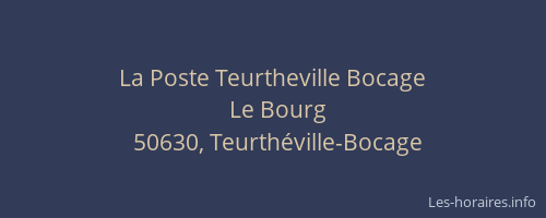 La Poste Teurtheville Bocage