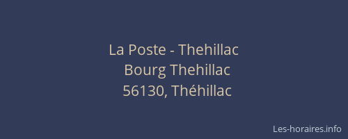 La Poste - Thehillac