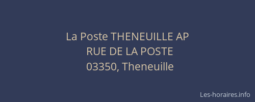 La Poste THENEUILLE AP