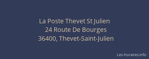 La Poste Thevet St Julien