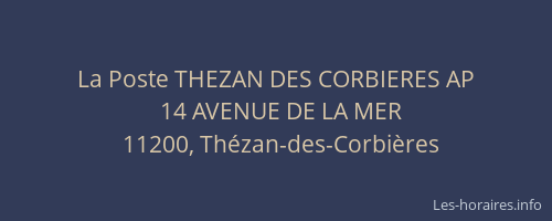 La Poste THEZAN DES CORBIERES AP