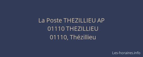 La Poste THEZILLIEU AP